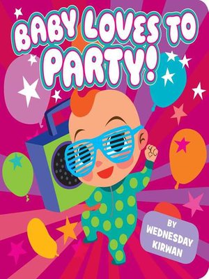 cover image of Baby Loves to Party!